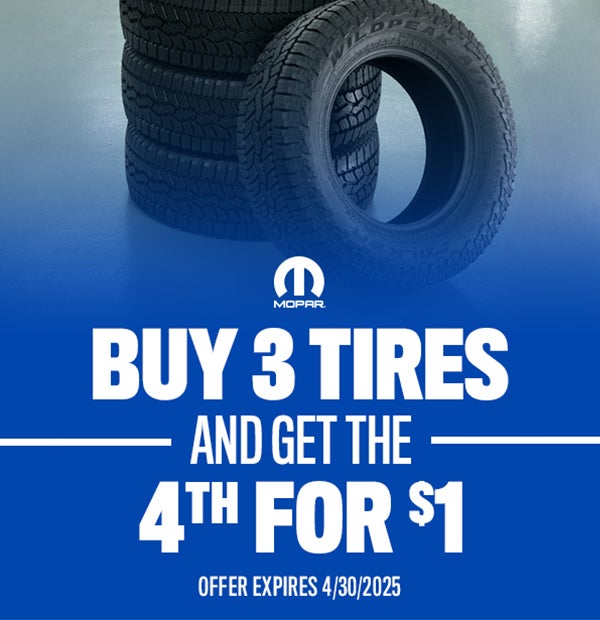 Buy 3 Tires - Get 4th for $1
